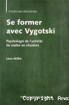 Se former avec Vygotski