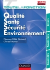 Toute la fonction Qualité Santé-Sécurité Environnement [QSSE]