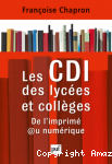 Les CDI (centres de documentation et d'information) des lycées et collèges