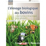 L'élevage biologique des bovins