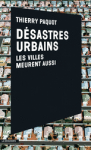 Désastres urbains