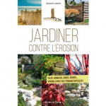 Jardiner contre l'érosion