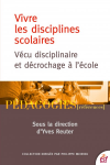 Vivre les disciplines scolaires