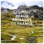 Les plus beaux paysages de France