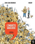 L'enquête gauloise : de Massilia à Jules César