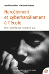 Harcèlement et cyberharcèlement à l'école