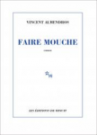 Faire mouche