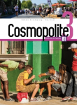 Cosmopolite 3 : méthode de français, B1