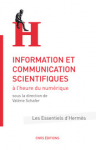 Information et communication scientifiques à l'heure du numérique