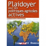 Plaidoyer pour des politiques agricoles actives