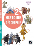 Histoire Géographie, 2de [Nouveaux programmes 2019]