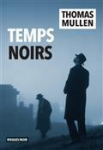 Temps noirs