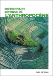 Dictionnaire critique de l'Anthropocène