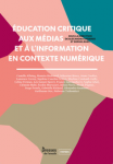 Education critique aux médias et à l'information en contexte numérique