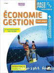 Economie gestion 2de 1re Tle Bacs Pros Industriels