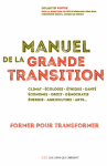 Manuel de la grande transition