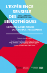 L'expérience sensible des bibliothèques