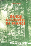 Guide des forêts de France