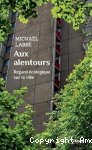 Aux alentours