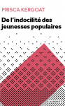 De l'indocilité des jeunesses populaires