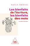 Les bienfaits de l'écriture, les bienfaits des mots