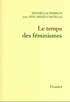 Le temps des féminismes