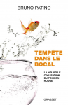 Tempête dans le bocal