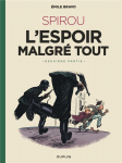 Spirou, l'espoir malgré tout. Deuxième partie : un peu plus loin vers l'horreur