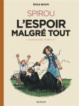 Spirou, l'espoir malgré tout. Quatrième partie : une fin et un nouveau départ