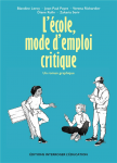 L'école, mode d'emploi critique