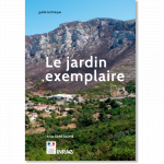 Le jardin exemplaire : guide technique