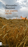 Les guerres du blé