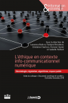 L'éthique en contexte info-communicationnel numérique