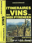 Itinéraires des vins du Midi pyrénéen