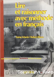 Lire et raisonner avec méthode en français