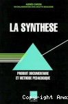 La synthèse