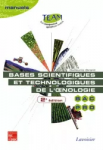 Bases scientifiques et technologiques de l'oenologie