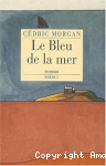 Le bleu de la mer