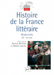 Histoire de la France littéraire. Tome 3 : Modernités, XIXe - XXe siècle