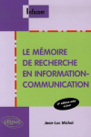 Le mémoire de recherche en information-communication