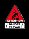 Attention danger travail (2003)