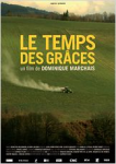 Le temps des grâces (2010)