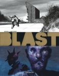 Blast. Vol. 3 : La tête la première