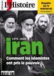 Dossier Iran 1979-2023 : Comment les islamistes ont pris le pouvoir