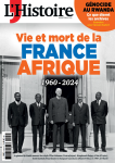 Dossier : Vie et mort de la « Françafrique »