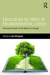 Education in times of environmental crises