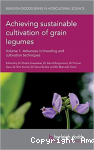 Achieving sustainable cultivation of grain legumes. Vol. 1 : Advances in breeding and cultivation techniques