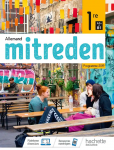 Mitreden, allemand 1re, A2+>B1 [Programme 2019]