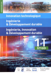 Innovation technologique, Ingénierie & développement durable, Ingénierie, innovation & développement durable : 1re et terminale STI2D
