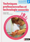 Techniques professionnelles et technologie associée - 2e Bac Pro ASSP [programme 2011]